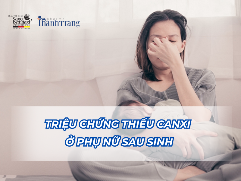 Cảnh báo: Triệu chứng thiếu canxi ở phụ nữ sau sinh