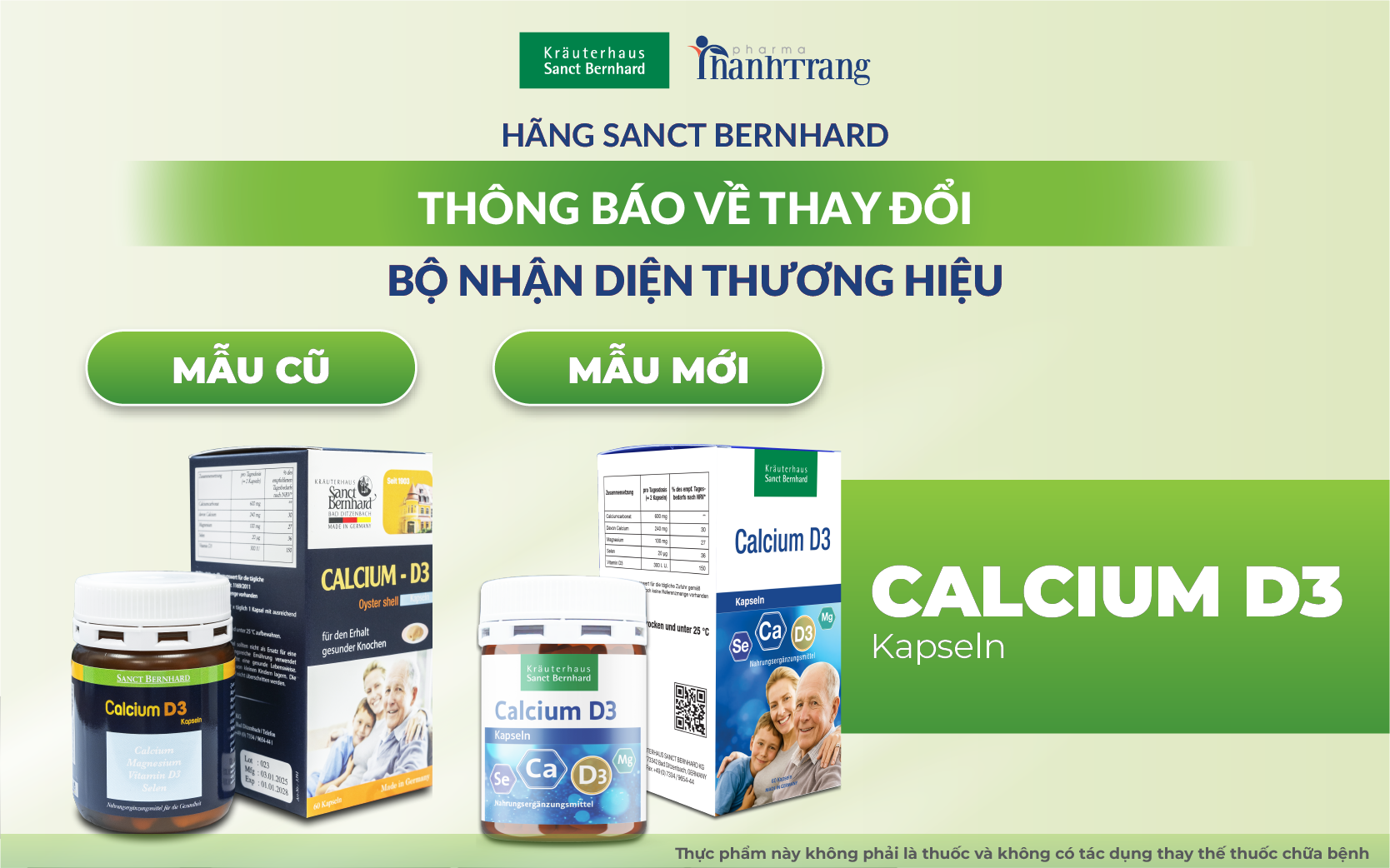 THÔNG BÁO THAY ĐỔI NHẬN DIỆN THƯƠNG HIỆU SẢN PHẨM CALCIUM - D3 KAPSELN SANCT BERNHARD