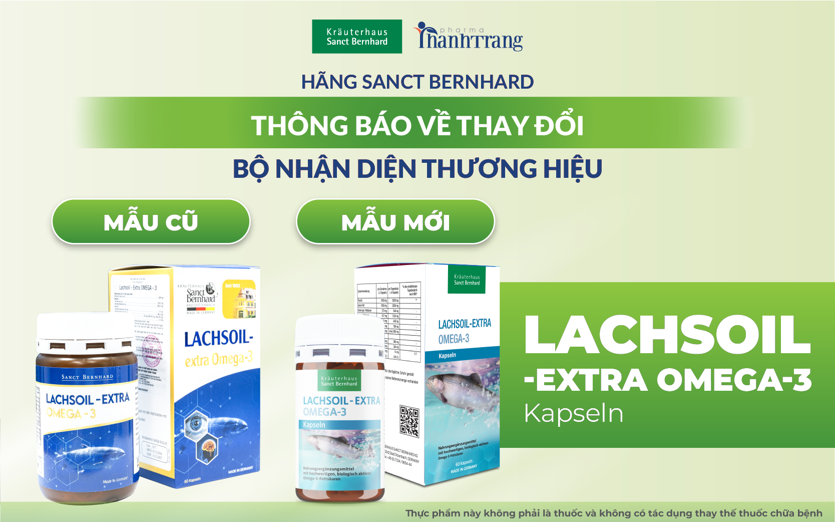 THÔNG BÁO THAY ĐỔI NHẬN DIỆN THƯƠNG HIỆU SẢN PHẨM LACHSOIL - EXTRA OMEGA - 3 SANCT BERNHARD