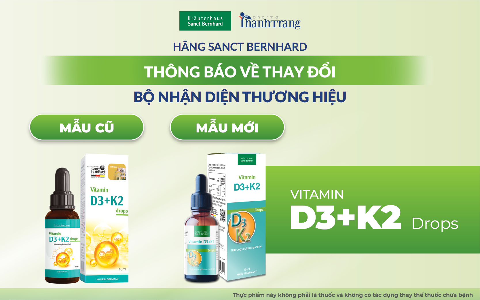 THÔNG BÁO THAY ĐỔI NHẬN DIỆN THƯƠNG HIỆU SẢN PHẨM VITAMIN D3 + K2 DROPS 10 ML SANCT BERNHARD