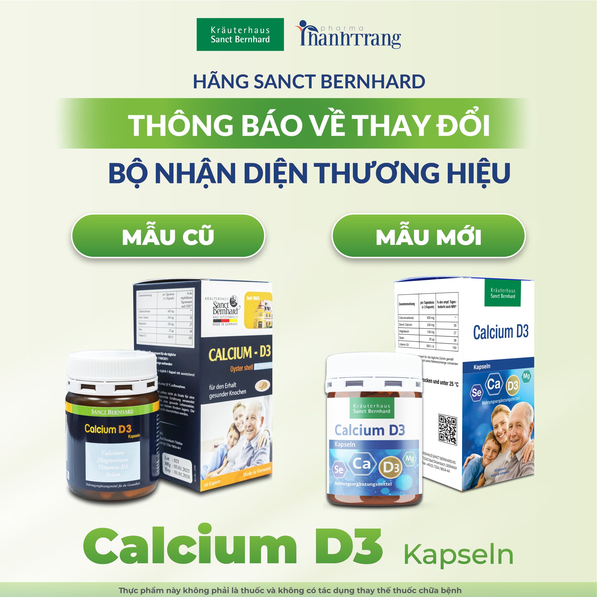 THÔNG BÁO THAY ĐỔI NHẬN DIỆN THƯƠNG HIỆU SANCT BERNHARD SẢN PHẨM CALCIUM - D3 KAPSELN