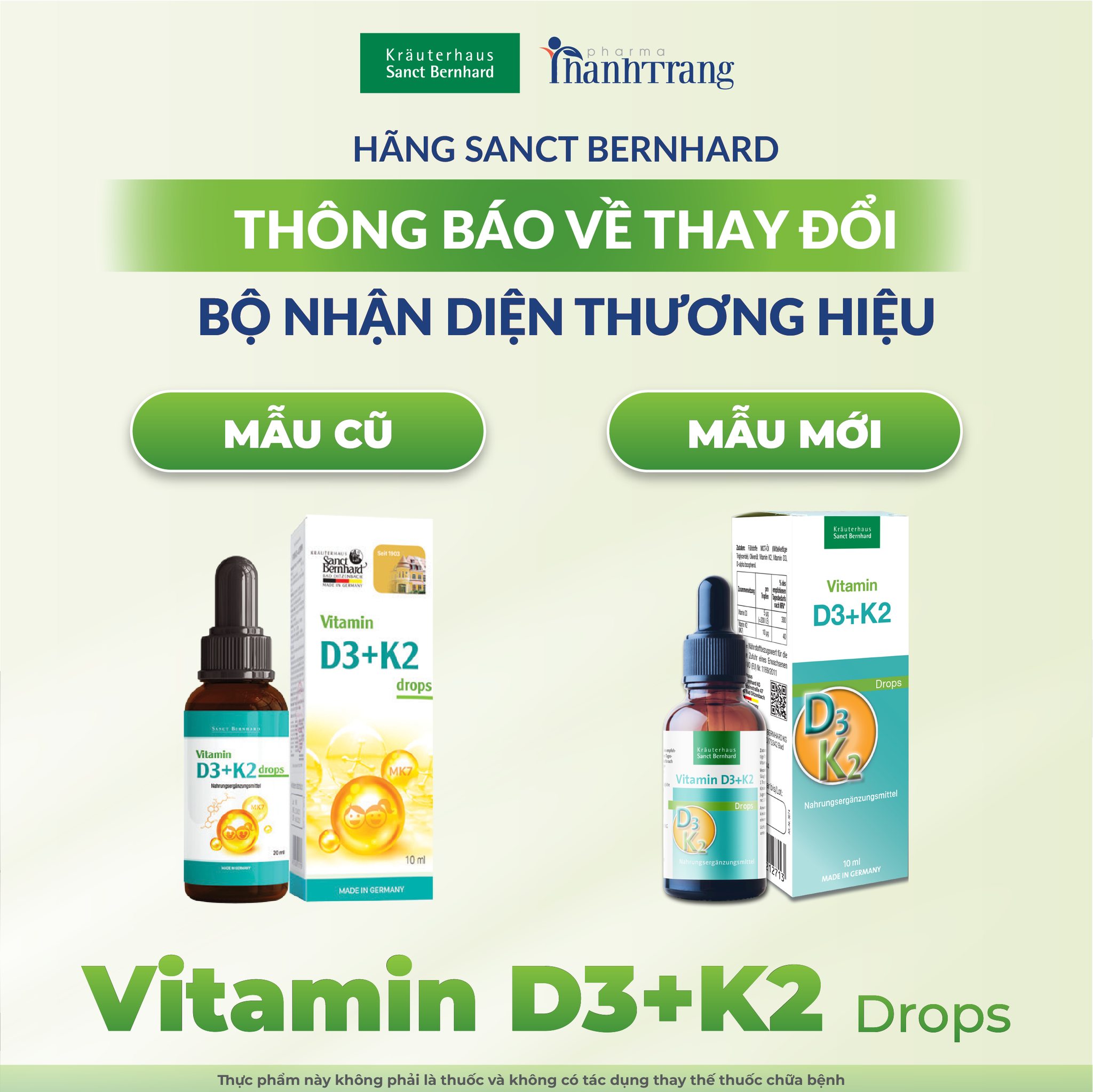 THÔNG BÁO THAY ĐỔI NHẬN DIỆN THƯƠNG HIỆU SANCT BERNHARD SẢN PHẨM VITAMIN D3 + K2 DROPS 10 ML